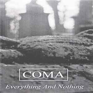 Coma - Everything And Nothing flac