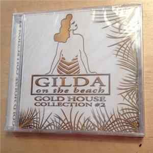 Various - Gilda On The Beach - Gold House Collection # 2 flac