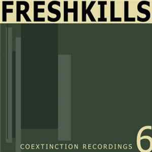 Freshkills - Coextinction Release 6 flac