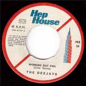 The Deejays - Working Out Fine flac