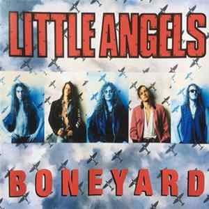 Little Angels - Boneyard flac