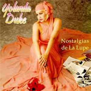 Yolanda Duke - Nostalgias de La Lupe flac