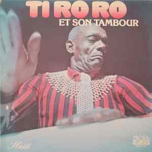 Ti Ro Ro - Et Son Tambour flac