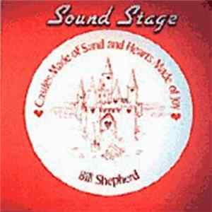 Bill Shepherd - Castles Made Of Sand And Hearts Made Of Joy flac