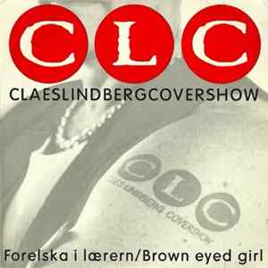 CLC - Forelska I Lærern/Brown Eyed Girl flac