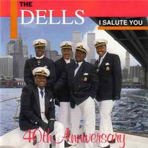 The Dells - I Salute You flac