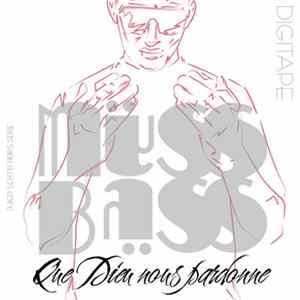 Mess Bass - Que Dieu Nous Pardonne flac