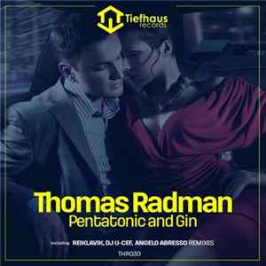 Thomas Radman - Pentatonic And Gin flac