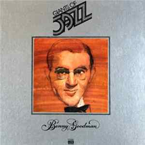 Benny Goodman - Giants Of Jazz - Benny Goodman flac
