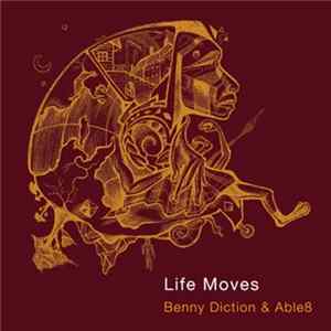 Benny Diction & Able8 - Life Moves flac