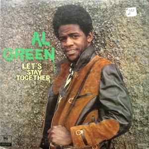 Al Green - Let's Stay Together flac