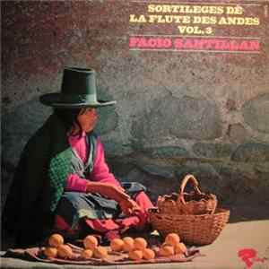 Facio Santillan - Sortileges De La Flute Des Andes Vol.3 flac