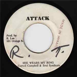Cornell Campbell & Soul Syndicate / Morris & The Soul Syndicates - She Wears My Ring / She Wears My Ring (Iry Version) flac