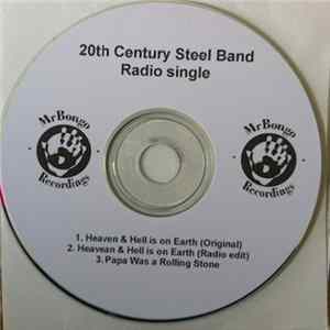 20th Century Steel Band - Heaven & Hell Is On Earth flac
