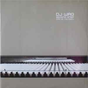 DJ Wag - Second Step (Man On The Moon) flac