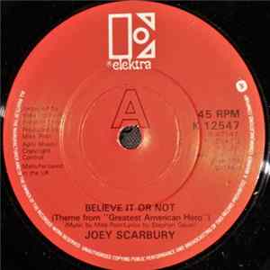 Joey Scarbury - Believe It Or Not (Theme From "Greatest American Hero") flac