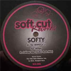 Softy - Be Without You flac