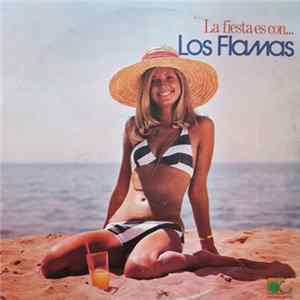 Los Flamas - La Fiesta Es Con "Los Flamas" flac