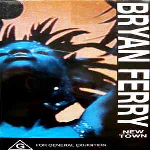 Bryan Ferry - New Town (In Europe) flac