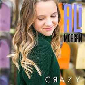 Ali Morgan - Crazy flac