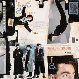 Intimate Strangers - Raise The Dragon flac