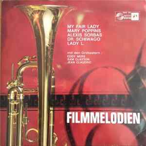 Eddy Mers And His Orchestra / Sam Clayton And His Orchestra / Jean Claudric And His Orchestra - Filmmelodien flac
