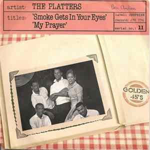 The Platters - Smoke Gets In Your Eyes / My Prayer flac
