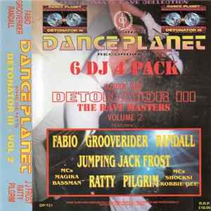 Various - Dance Planet - Live At Detonator III - The Rave Masters Volume 2 flac