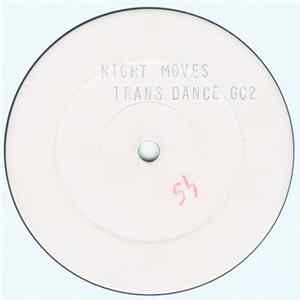 Night Moves - Transdance flac