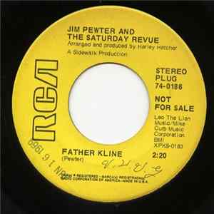 Jim Pewter And The Saturday Revue - Father Kline / Sunday Morning Light flac