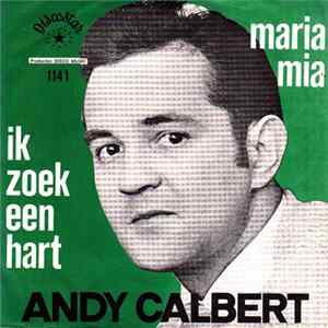 Andy Calbert - Ik Zoek Een Hart flac