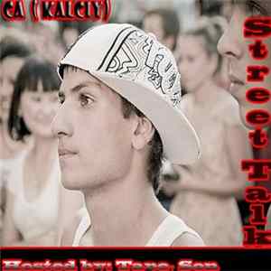 Kalciy a.k.a. Ca - Street Talk flac