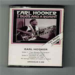 Earl Hooker - 2 Bugs And A Roach / Hooker N' Steve flac