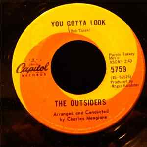 The Outsiders - Help Me Girl / You Gotta Look flac