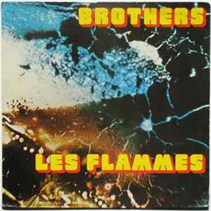 Les Flammes - Brothers flac