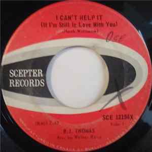 B.J. Thomas - I Can't Help It (If I'm Still In Love With You) flac