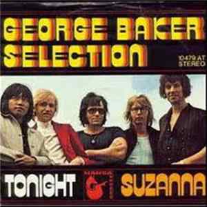 George Baker Selection - Tonight / Suzanna flac