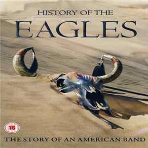Eagles - History Of The Eagles flac