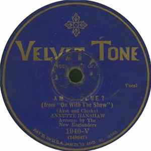 Annette Hanshaw Accomp. By The New Englanders - Am I Blue? / Daddy Won't You Please Come Home flac