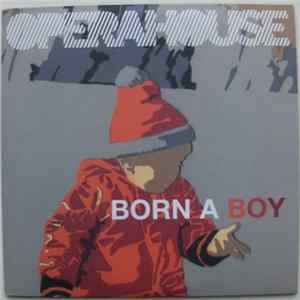 Operahouse - Born A Boy flac