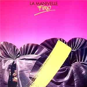 La Manivelle - Firio flac