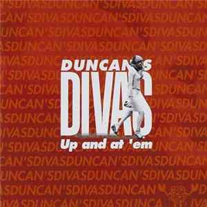 Duncan's Divas - Up And At 'Em flac