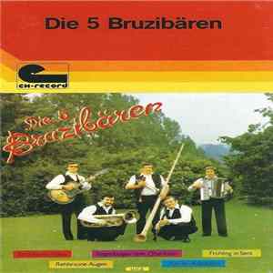 Die 5 Bruzibären - Die 5 Bruzibären flac