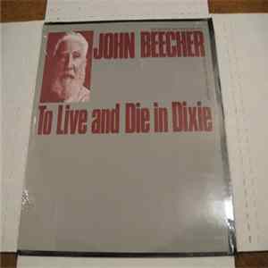 John Beecher - To Live And Die In Dixie flac