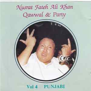 Nusrat Fateh Ali Khan - Qawwal & Party - Vol 4 Punjabi flac