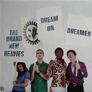 The Brand New Heavies - Dream On Dreamer flac