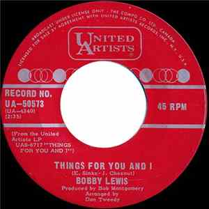 Bobby Lewis - Things For You And I / Somebody Lied To Me flac