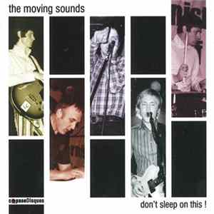 The Moving Sounds - Don't Sleep On This! flac
