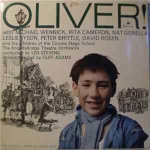 Lionel Bart, The Knightsbridge Theatre Orchestra, Children Of The Corona Stage School, Michael Wennick, Rita Cameron, Nat Gonella, Leslie Fyson, Peter Brittle, Len Stevens, Cliff Adams - Oliver flac