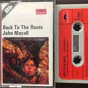 John Mayall - Back To The Roots flac
